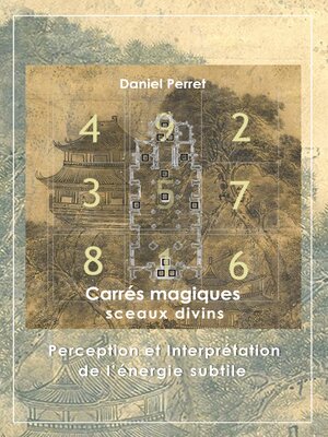 cover image of Carrés Magiques--Sceaux Divins: Perception et interprétation de l'énergie subtile